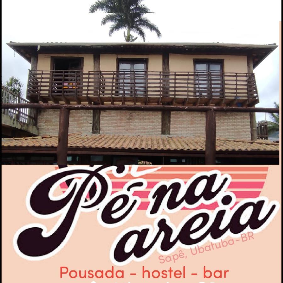 Hotel Pé na Areia Sapê Ubatuba Esterno foto